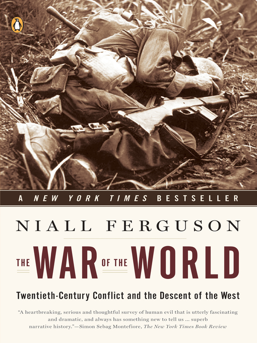 Title details for The War of the World by Niall Ferguson - Available